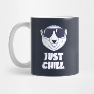 Just Chill Bear Lover Mug